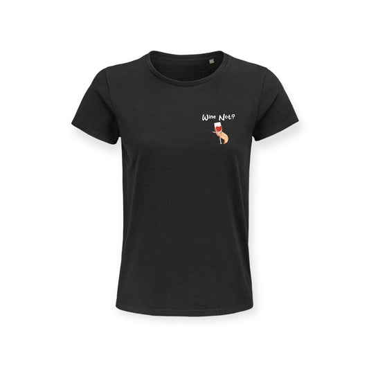T-Shirt Damen Wine Not?